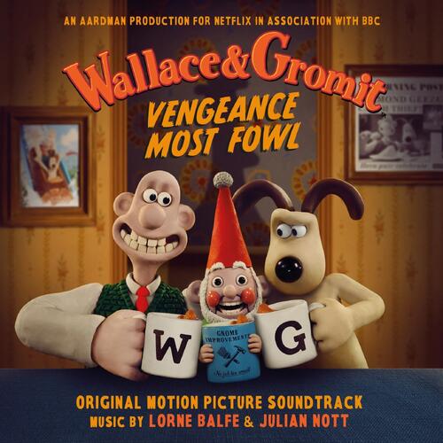 Lorne Balfe & Julian Nott Wallace & Gromit: Vengeance… - LTD (LP) 