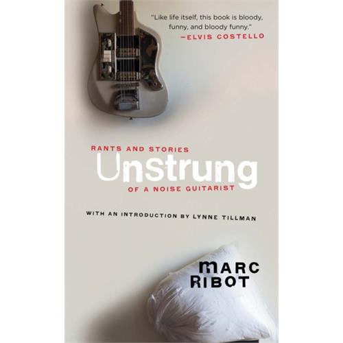 Marc Ribot Unstrung (BOK)
