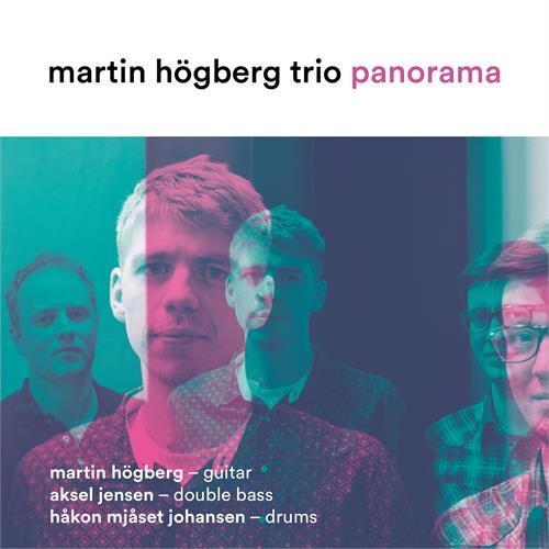 Martin Högberg Trio Panorama (CD)