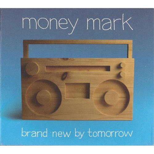 Money Mark Brand New Toworrow (LP)