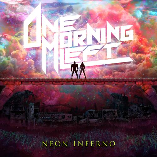 One Morning Left Neon Inferno (CD) 