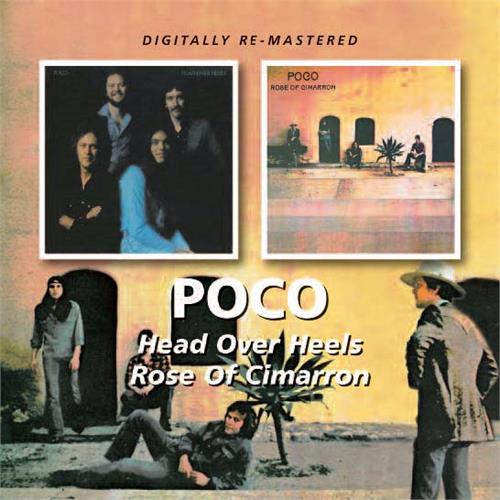 Poco Head Over Heels/Rose Of Cimarron (CD)