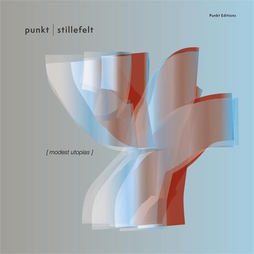 Punkt (Jan Bang) & Stillefelt Modest Utopia (CD)