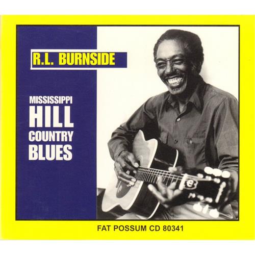 R.L. Burnside Mississippi Hill Country Blues (CD)