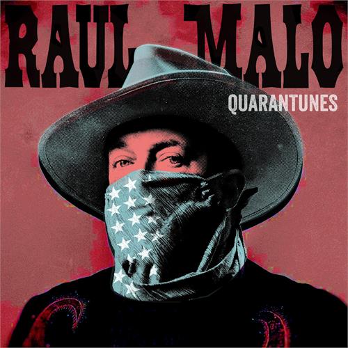 Raul Malo Quarantunes Vol. 1 (2CD)