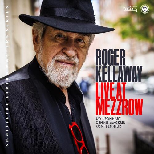 Roger Kellaway Live At Mezzrow (CD)