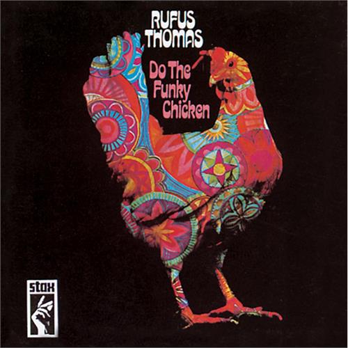 Rufus Thomas Do The Funky Chicken (CD)