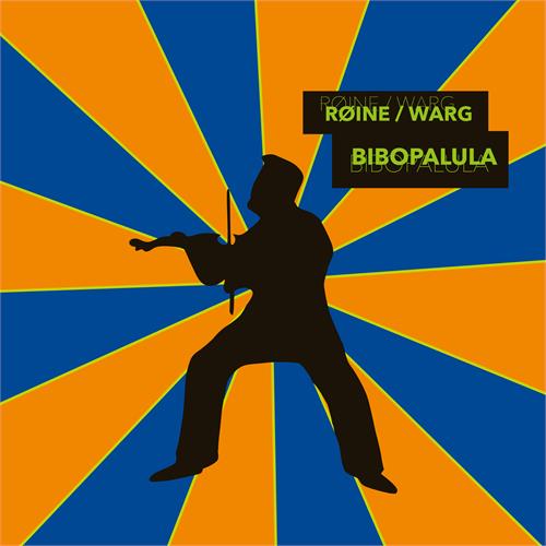 Røine/Warg Bibopalula (CD)