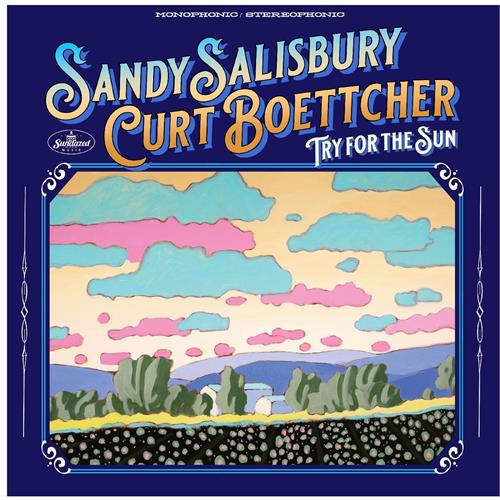 Sandy Salisbury & Curt Boettcher Try For The Sun (LP)