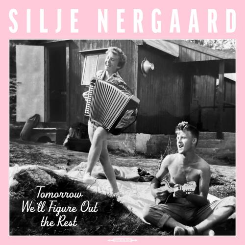 Silje Nergaard Tomorrow We'll Figure Out The Rest (CD) 