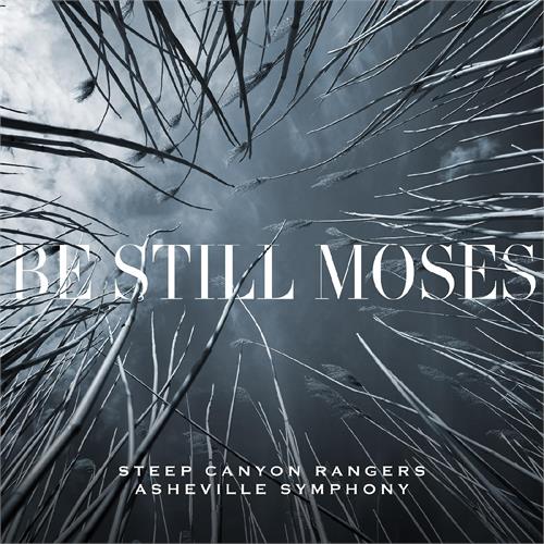 Steep Canyon Rangers & Asheville S.O. Be Still Moses (CD) 