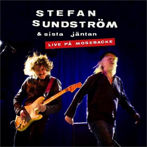 Stefan Sundström Sundström & Sista Jäntan Live… (LP)