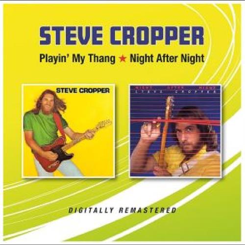 Steve Cropper Playin' My Thang Night After Night (CD) 