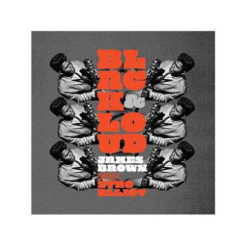 Stro Elliot Black & Loud: James Brown… (LP)