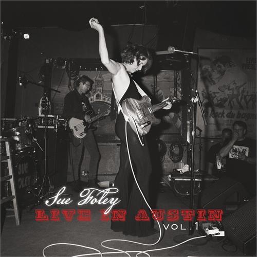 Sue Foley Live In Austin Volume 1 (CD) 
