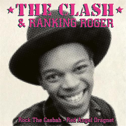The Clash & Ranking Roger Rock The Casbah/Red Angel Dragnet (7")