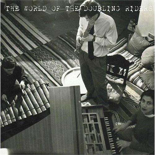The Doubling Riders The World Of The Doubling Riders (6CD) 