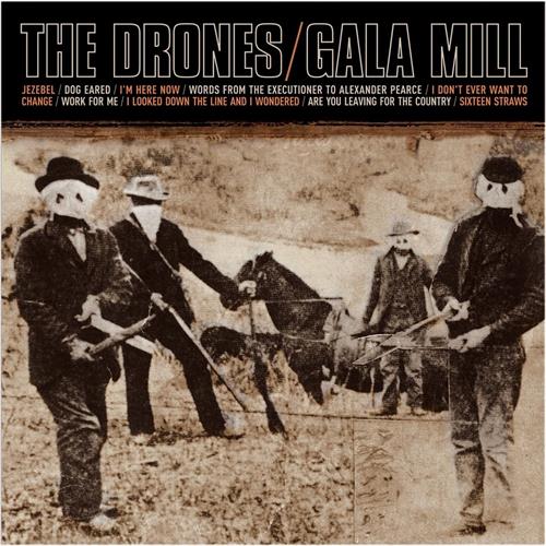 The Drones Gala Mill (2LP) 