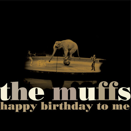 The Muffs Happy Birthday To Me (CD) 