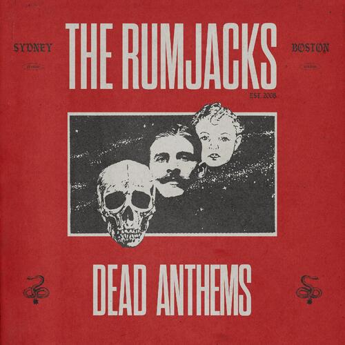 The Rumjacks Dead Anthems (LP) 