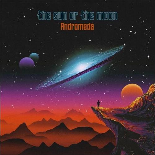 The Sun Or The Moon Andromeda (CD)