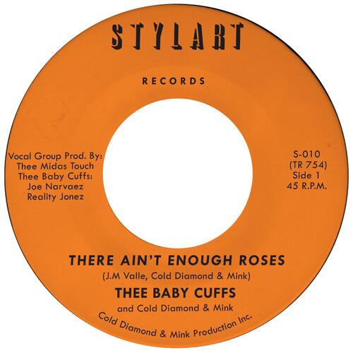 Thee Baby Cuffs & Cold Diamond Mink There Ain't Enough Roses (7") 
