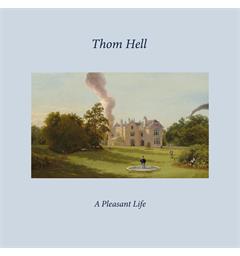 Thom Hell A Pleasant Life - SIGNERT (2LP)