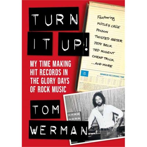 Tom Werman Turn It Up! (BOK)