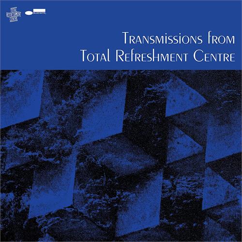 Total Refreshment Centre Transmissions From Total… (LP)