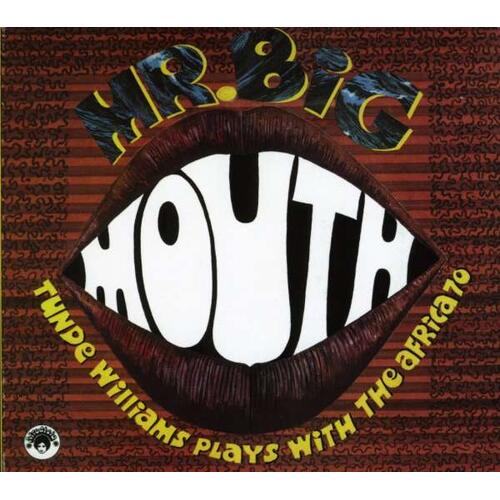 Tunde Williams With Africa 70 Mr. Big Mouth (CD)