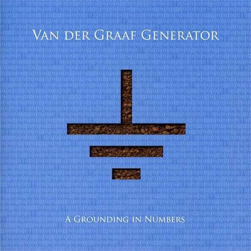 Van Der Graaf Generator Grounding In Numbers (CD)