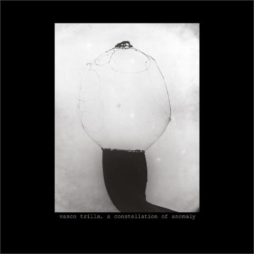 Vasco Trilla A Constellation of Anomaly (CD)