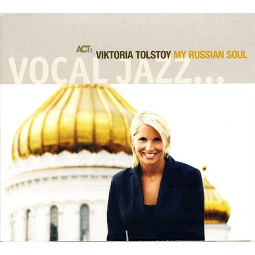 Viktoria Tolstoy My Russian Soul (CD) 