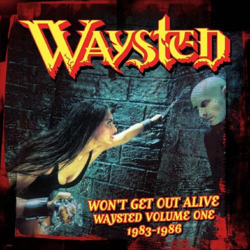 Waysted Won't Get Out Alive: Waysted Vol… (4CD)