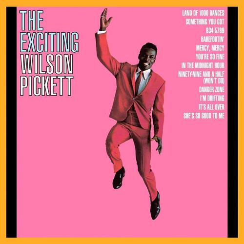 Wilson Pickett The Exciting Wilson… - LTD 45rpm (2LP) 