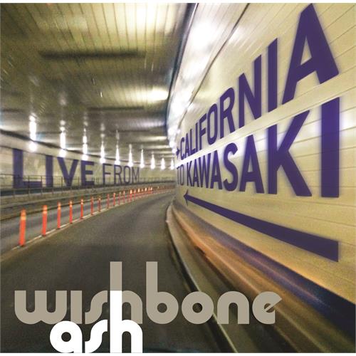 Wishbone Ash California To Kawasaki: A… (2CD) 