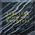 Yung Lean Unknown Death - LTD (LP)