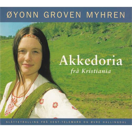 Øyonn Groven Myhren Akkedoria Frå Kristiania (CD) 