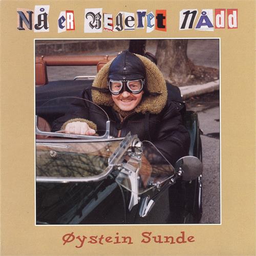 Øystein Sunde Nå Er Begeret Nådd (CD)