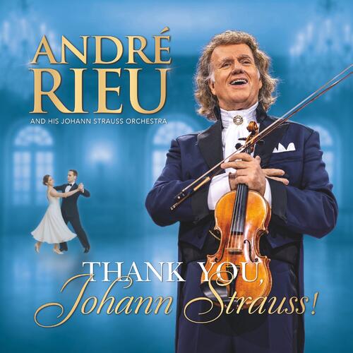 André Rieu Thank You, Johann Strauss (3CD+DVD) 