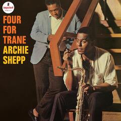 Archie Shepp Four For Trane (LP)