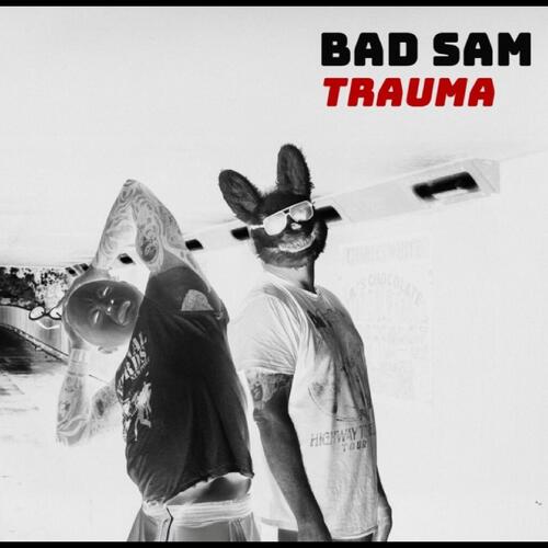 Bad Sam Trauma (CD) 