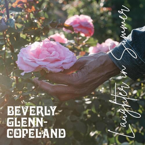 Beverly Glenn-Copeland Laughter In Summer (CD) 
