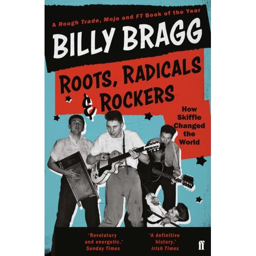 Billy Bragg Roots, Radicals & Rockers (BOK) 