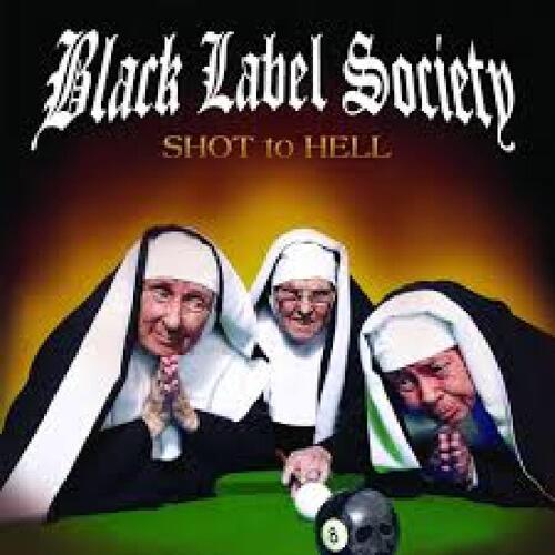 Black Label Society Shot To Hell - LTD (LP) 