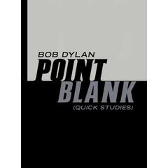 Bob Dylan Point Blank (Quick Studies) (BOK)