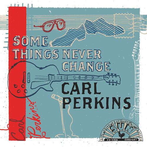 Carl Perkins Some Things Never Change - LTD (LP) 