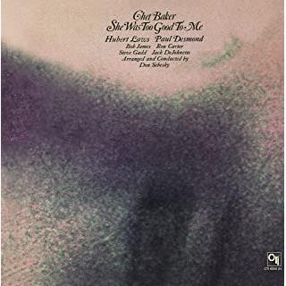Chet Baker She Was Too Good To Me (LP)