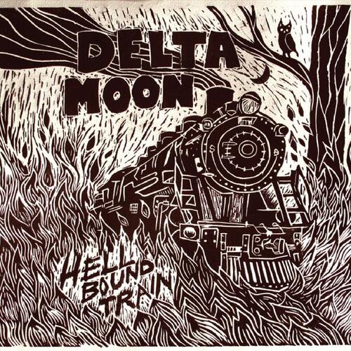 Delta Moon Hellbound Train (CD) 