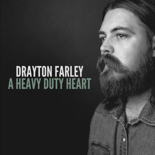 Drayton Farley A Heavy Duty Heart - LTD (LP) 